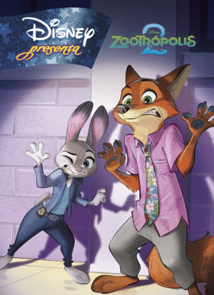 ZOOTRPOLIS 2. DISNEY PRESENTA