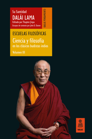 ESCUELAS FILOSFICAS (CIENCIA Y FILOSOFA EN LOS CLSICOS BUDISTAS INDIOS, VOL.