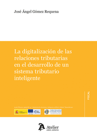 DIGITALIZACI�N DE LAS RELACIONES TRIBUTARIAS EN EL DESARROLLO DE UN SISTEMA TRIB