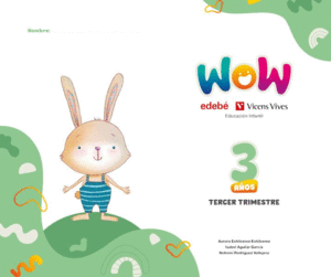 PROYECTO WOW 3 A�OS CARPETA 3 TRIMESTRE