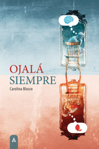 OJAL� SIEMPRE