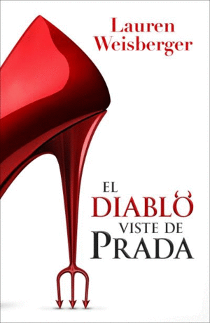 DIABLO VISTE DE PRADA, EL