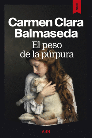EL PESO DE LA P�RPURA