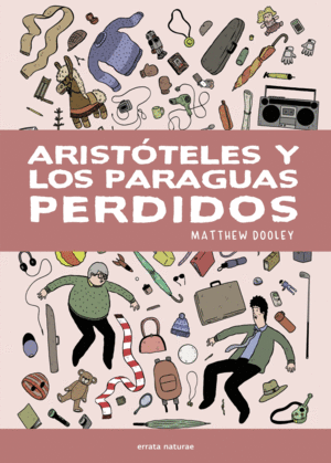 ARIST�TELES Y LOS PARAGUAS PERDIDOS