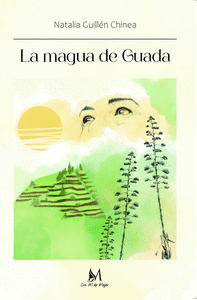 LA MAGUA DE GUADA