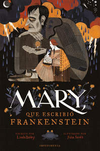 MARY, QUE ESCRIBI FRANKENSTEIN