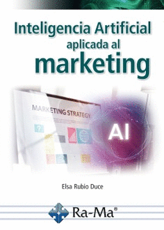 INTELIGENCIA ARTIFICIAL APLICADA AL MARKETING