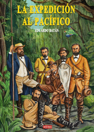 LA EXPEDICI�N AL PAC�FICO