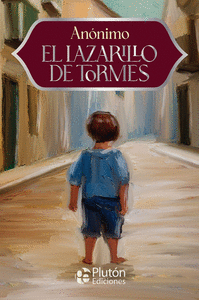 EL LAZARILLO DE TORMES