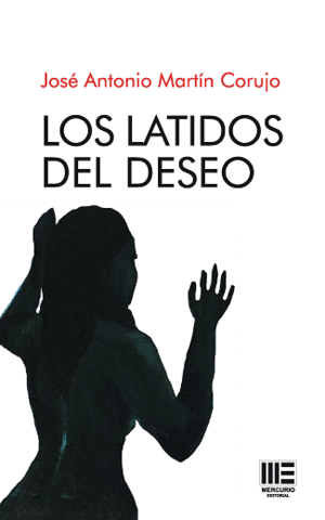 LATIDOS DEL DESEO, LOS