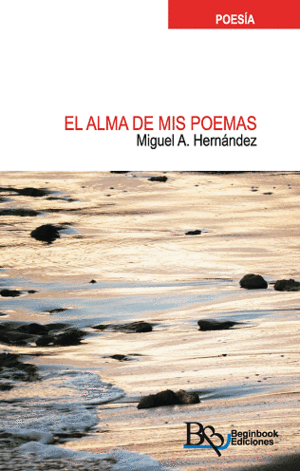 ALMA DE MIS POEMAS, EL