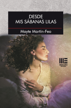 DESDE MIS S�BANAS LILAS