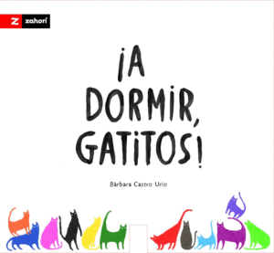 �A DORMIR, GATITOS!