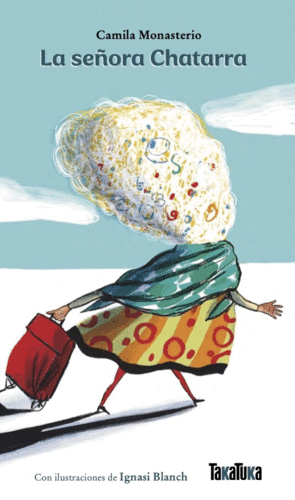 SE�ORA CHATARRA, LA