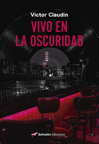 VIVO EN LA OSCURIDAD
