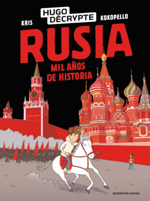 RUSIA.MIL A�OS DE HISTORIA