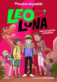 LEO LUNA LEO LUNA 2 UNA EXCURSION LOQUISIMA