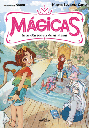 MAGICAS 2 - LA CANCION SECRETA DE LAS SIRENAS