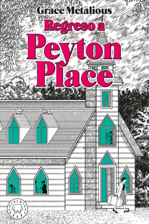 REGRESO A PEYTON PLACE