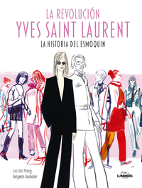 LA REVOLUCION YVES SAINT LAURENT