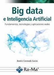 BIG DATA E INTELIGENCIA ARTIFICIAL