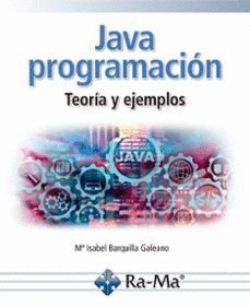 JAVA PROGRAMACI�N. TEOR�A Y EJEMPLOS