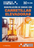 MANIPULACI�N DE CARGAS CON CARRETILLAS ELEVADORAS