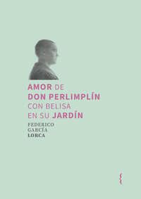 AMOR DE DON PERLIMPLN CON BELISA EN SU JARDN