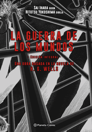 LA GUERRA DE LOS MUNDOS (INTEGRAL)