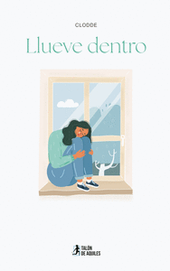 LLUEVE DENTRO