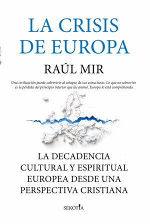 LA CRISIS DE EUROPA