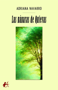LAS N�NARAS DE QUIEVAS
