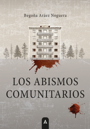 LOS ABISMOS COMUNITARIOS