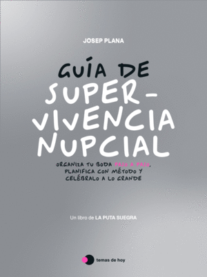 EL LIBRO DE NUESTRA PUTA BODA
