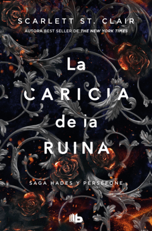 CARICIA DE LA RUINA, LA (HADES Y PERS�FO