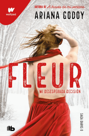 FLEUR. MI DESESPERADA DECISI�N