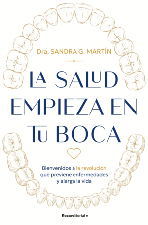 SALUD EMPIEZA EN TU BOCA, LA