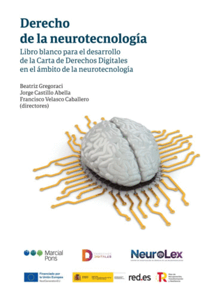 DERECHO DE LA NEUROTECNOLOGIA