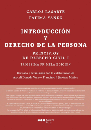 PRINCIPIOS DE DERECHO CIVIL. TOMO I. INTRODUCCION Y DERECHO DE LA PERSONA