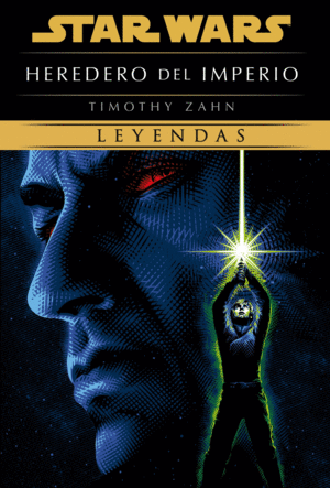 STAR WARS. HEREDEROS DEL IMPERIO: EDICI�N DE LUXE (NOVELA)