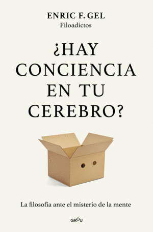 HAY CONCIENCIA EN TU CEREBRO