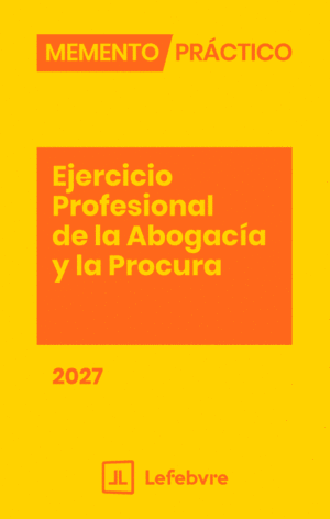 MEMENTO EJERCICIO PROFESIONAL DE LA ABOGAC�A Y LA PROCURA 2027
