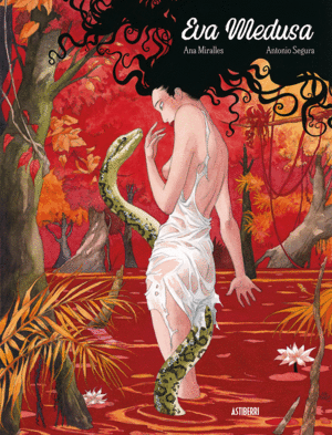 EVA MEDUSA. EDICI�N INTEGRAL 30� ANIVERSARIO