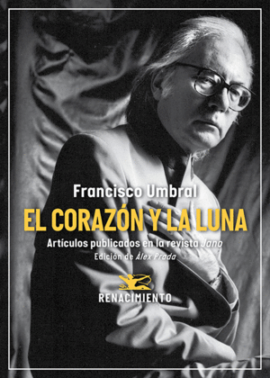 EL CORAZN Y LA LUNA. ARTCULOS PUBLICADOS EN LA REVISTA JANO (1971-2006)