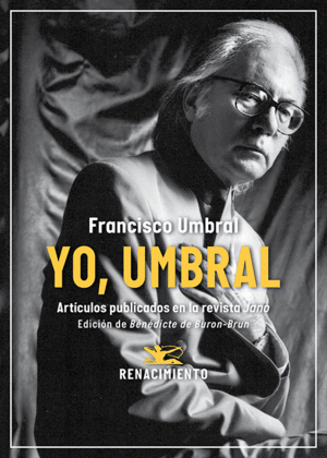 YO, UMBRAL. ARTCULOS PUBLICADOS EN LA REVISTA JANO (1971-2006)
