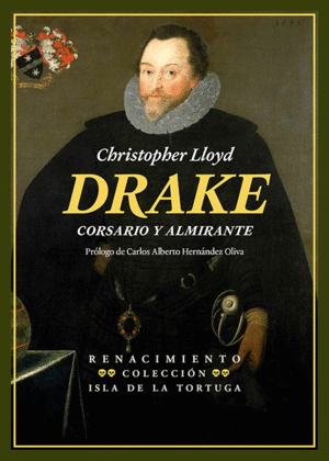 DRAKE. CORSARIO Y ALMIRANTE