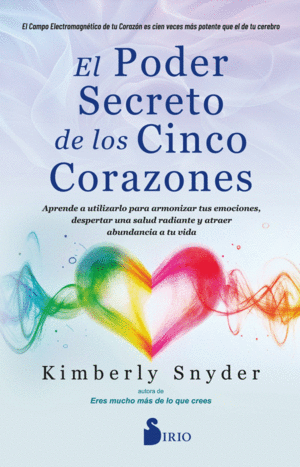 EL PODER SECRETO DE LOS CINCO CORAZONES