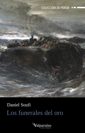 LOS FUNERALES DEL ORO