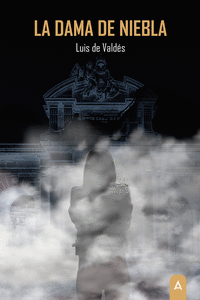 LA DAMA DE NIEBLA