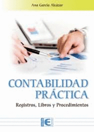 CONTABILIDAD PR�CTICA. REGISTROS, LIBROS Y PROCEDIMIENTOS